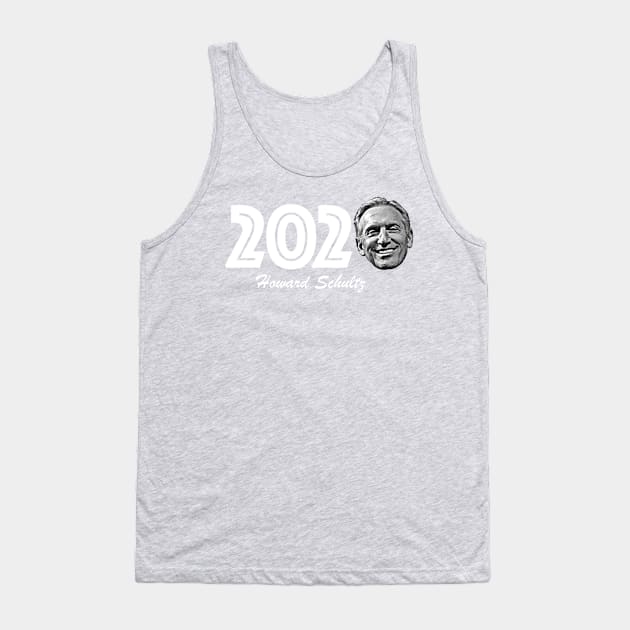 Howard Schultz 2020 Tank Top by Political2020